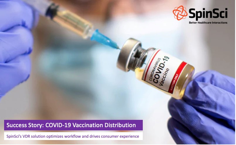 Success Story, COVID-19 Vaccination Distribution - SpinSci Technologies